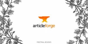Article Forge Free Trial & review Featured Image - Freetrial.reviews