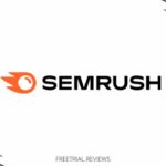 SEMRush Free Trial & Review- The Ultimate SEO Tool? Featured Image - Freetrial.Reviews