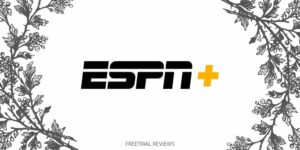 ESPN Plus Free Trial & Review - Freetrial.Reviews