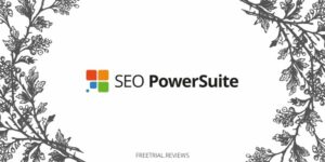 SEO PowerSuite Free Trial & Review- How Effective is this Tool? - Freetrial.Reviews